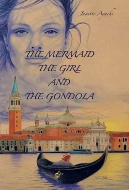 Mermaid, the Girl and the Gondola