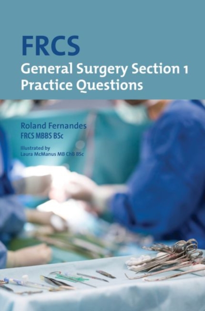 FRCS General Surgery: Section 1 Practice Questions