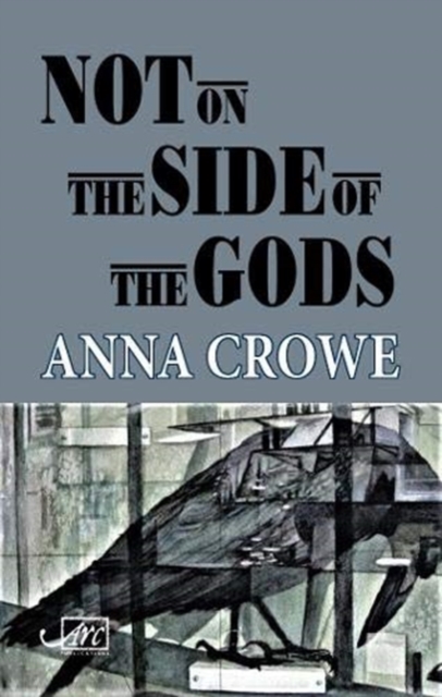 Not on the Side of the Gods