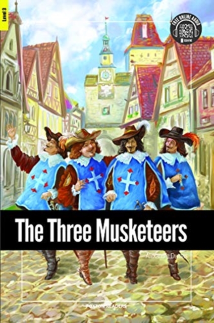 Three Musketeers - Foxton Reader Level-3 (900 Headwords B1) with free online AUDIO
