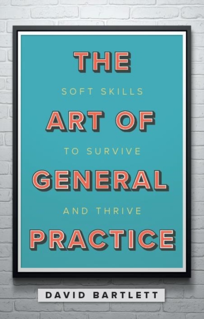 Art of General Practice