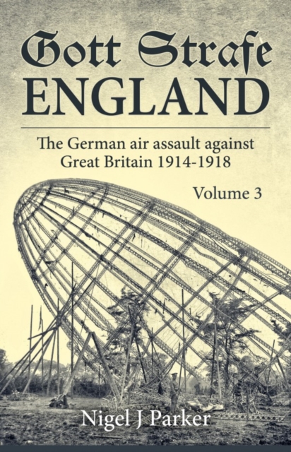 Gott Strafe England Volume 3