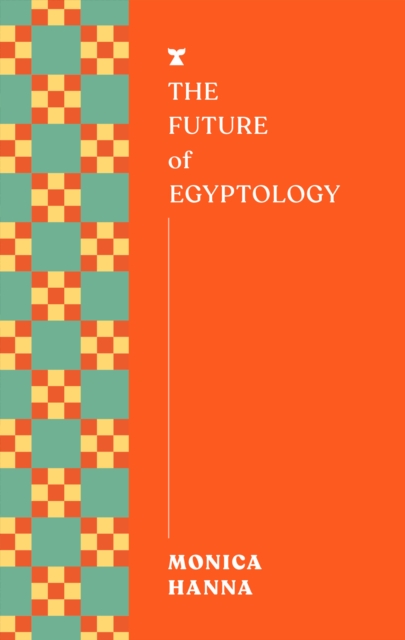 Future of Egyptology