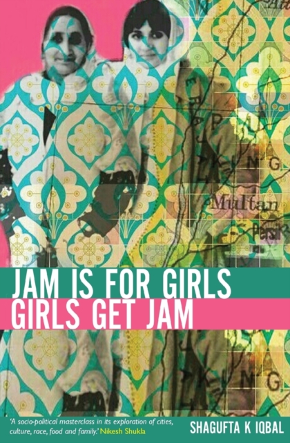 Jam Is For Girls, Girls Get Jam