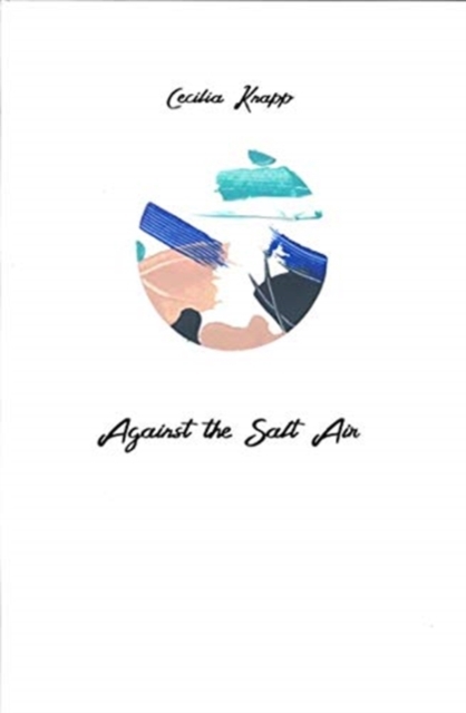 Against the Salt Air