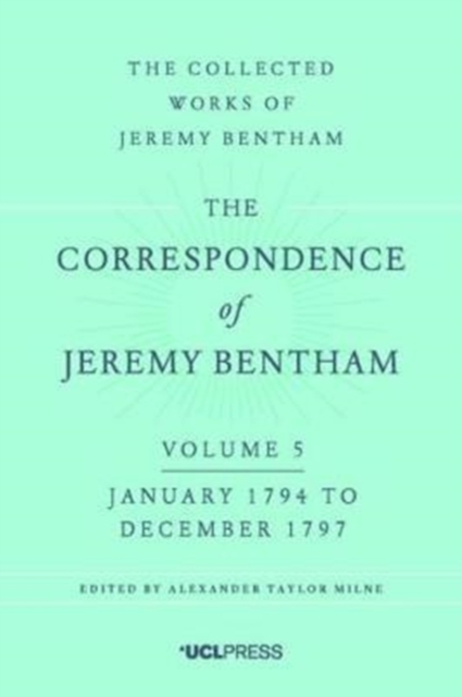 Correspondence of Jeremy Bentham, Volume 5