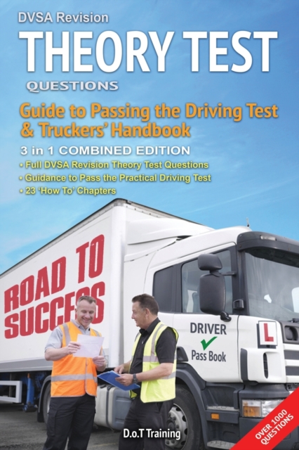 DVSA revision theory test questions, guide to passing the driving test and truckers' handbook