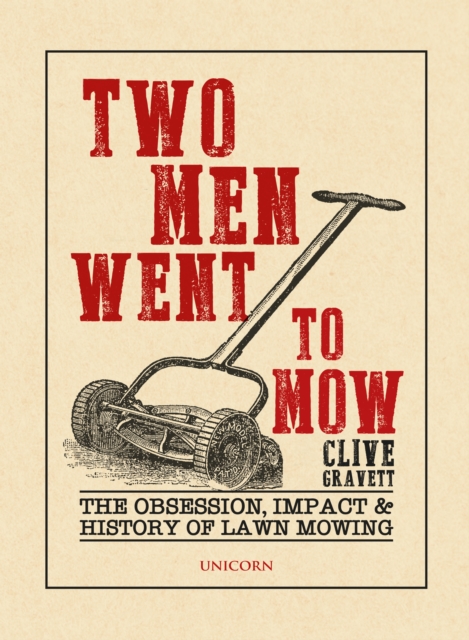 Two Men Went to Mow