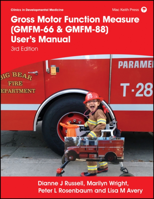 Gross Motor Function Measure (GMFM-66 & GMFM-88) User's Manual