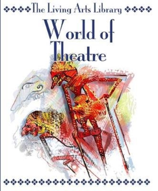 World of Theatre