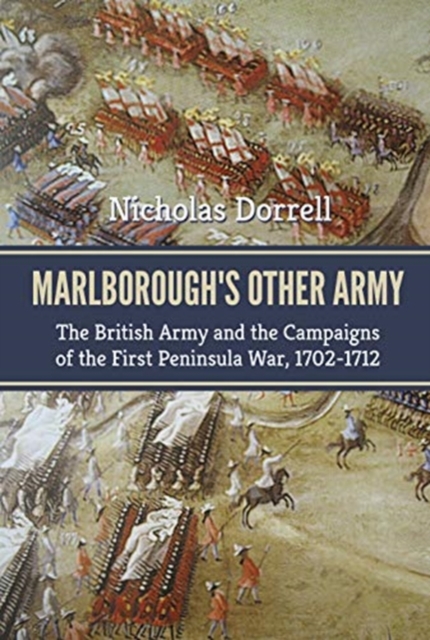 Marlborough'S Other Army