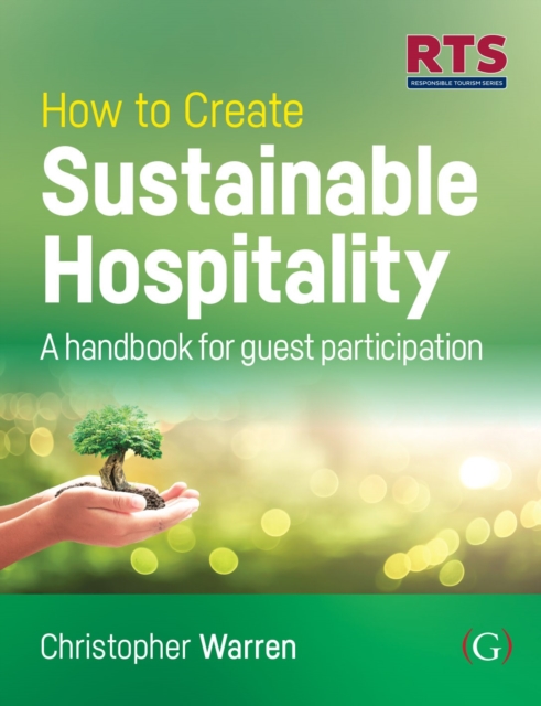 How to Create Sustainable Hospitality