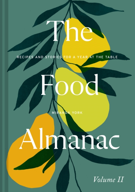 Food Almanac: Volume Two