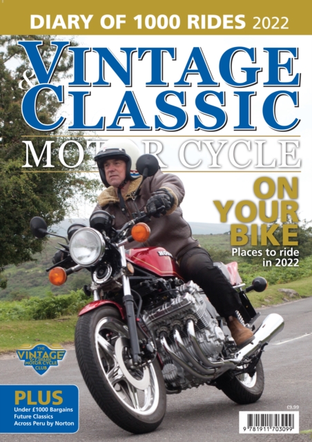 Vintage & Classic Motorcycle: Diary of 1000 Rides 2022