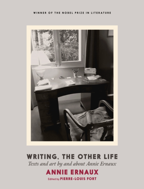 Annie Ernaux: Writing, The Other Life
