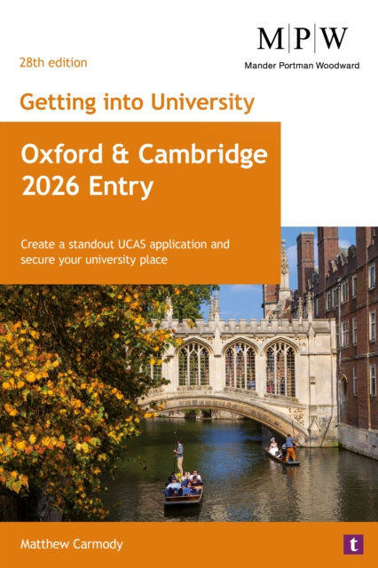 Getting into University: Oxford and Cambridge 2026 Entry