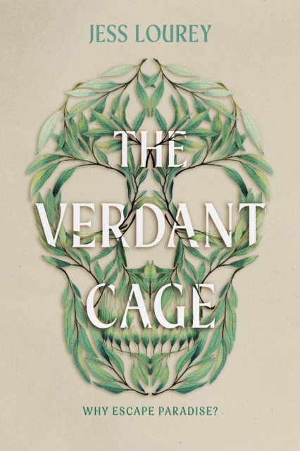 The Verdant Cage