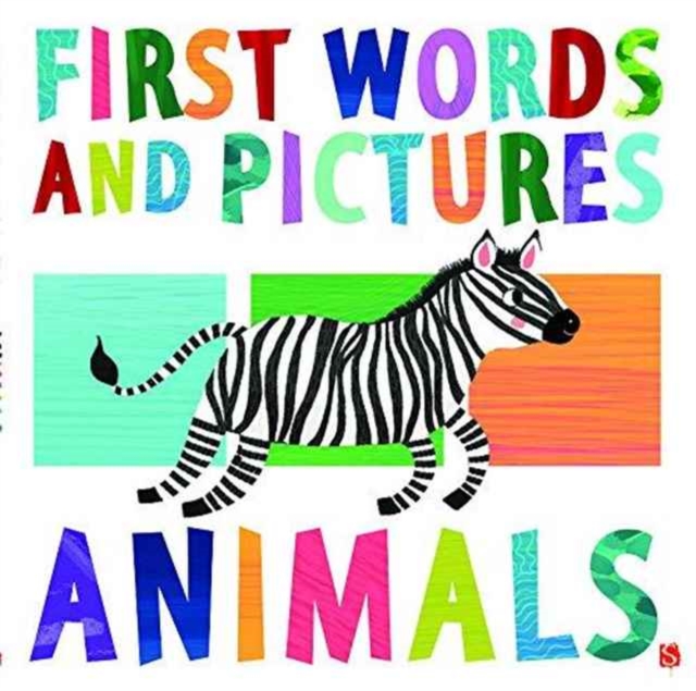First Words & Pictures: Animals