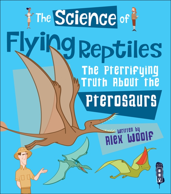 Science of Flying Reptiles
