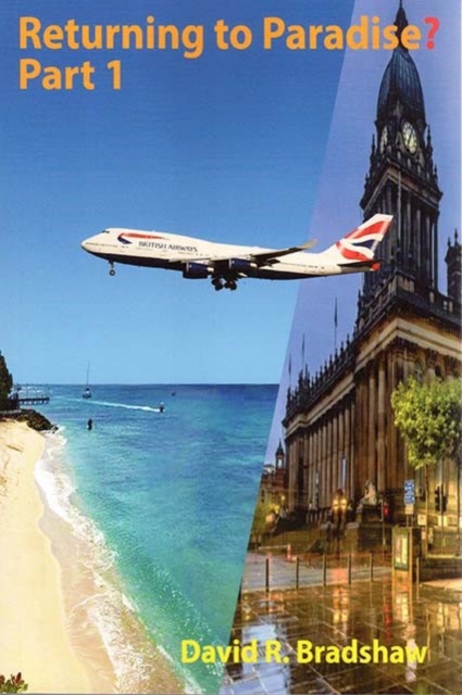 Returning to Paradise? Part 1 : A Memoir of an Afro-Caribbean man’s re-emigration from the UK to 1980s Barbados