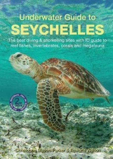 Underwater Guide to Seychelles (2nd edition)