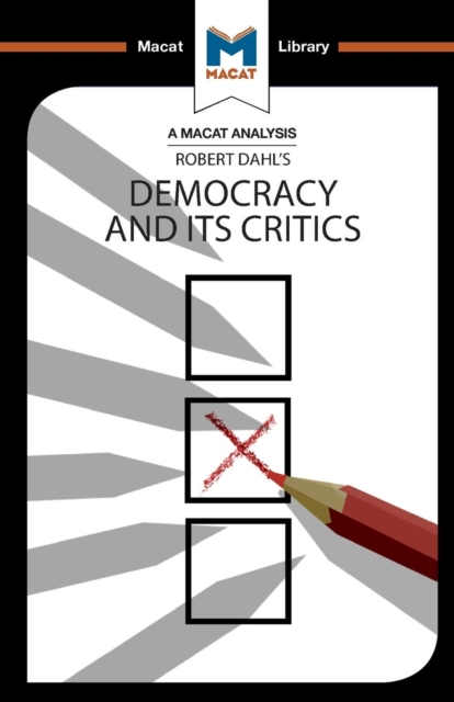 Analysis of Robert A. Dahl's Democracy and its Critics