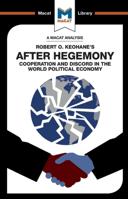 Analysis of Robert O. Keohane's After Hegemony