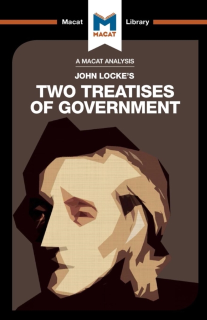 Analysis of John Locke's Two Treatises of Government