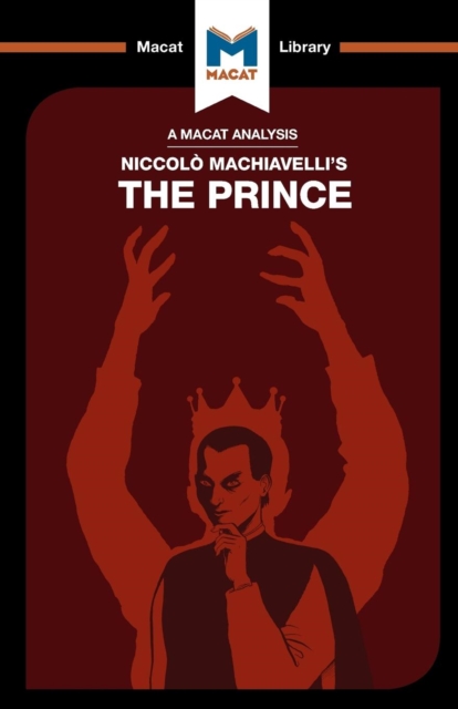 Analysis of Niccolo Machiavelli's The Prince