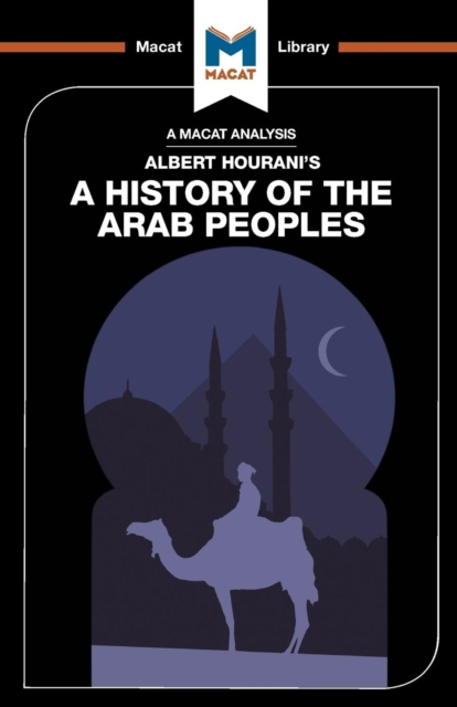 Analysis of Albert Hourani's A History of the Arab Peoples