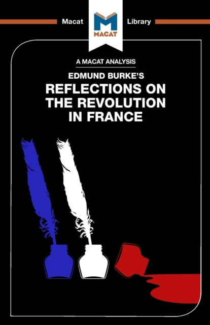 Analysis of Edmund Burke's Reflections on the Revolution in France
