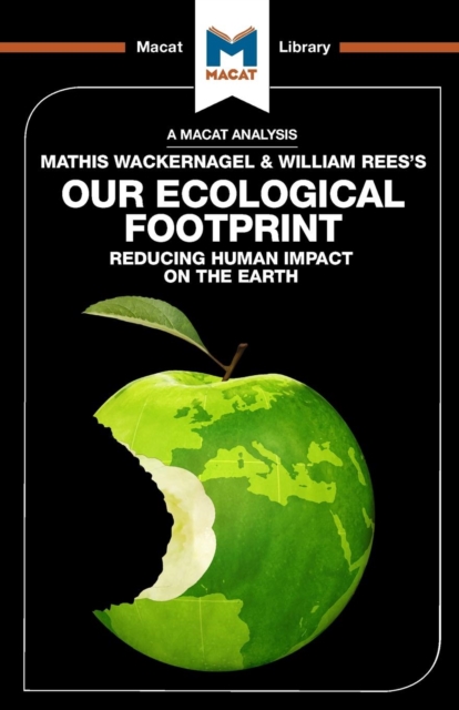 Analysis of Mathis Wackernagel and William Rees's Our Ecological Footprint