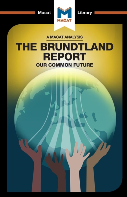 Analysis of The Brundtland Commission's Our Common Future