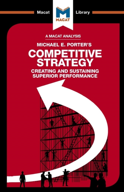 Analysis of Michael E. Porter's Competitive Strategy