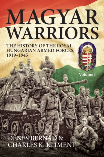 Magyar Warriors, Volume 1