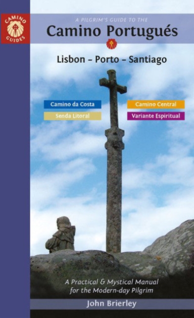Pilgrim's Guide to the Camino PortugueS