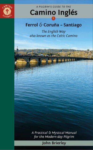 Pilgrim's Guide to the Camino IngleS