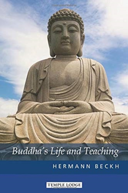 Buddha's Life and Teaching