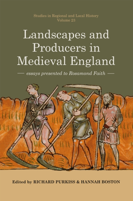 Landscapes and Producers in Medieval England