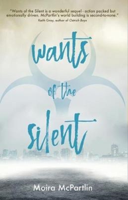 Wants of the Silent