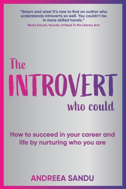 The Introvert Who Could