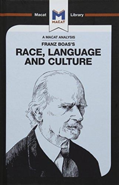 An Analysis of Franz Boas's Race, Language and Culture