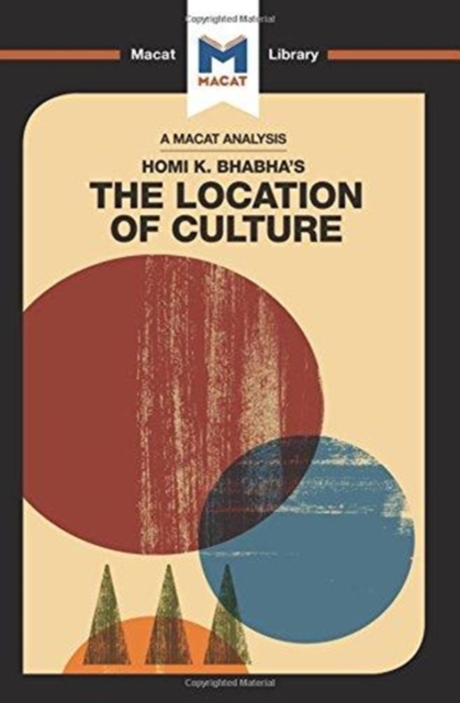 An Analysis of Homi K. Bhabha's The Location of Culture