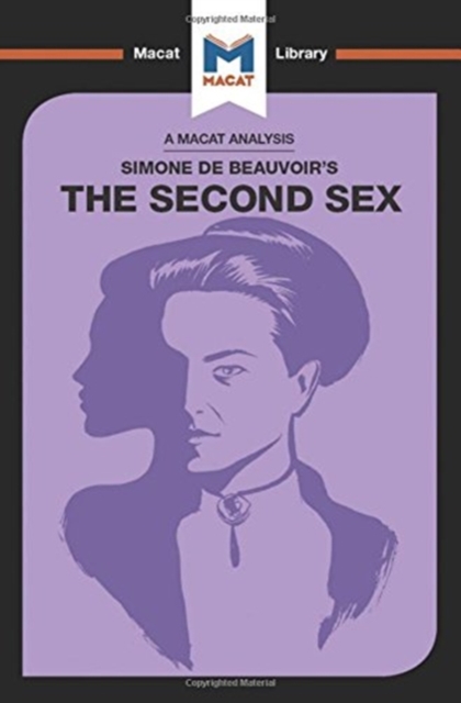 An Analysis of Simone de Beauvoir's The Second Sex