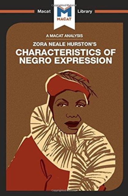 An Analysis of Zora Heale Hurston's Characteristics of Negro Expression