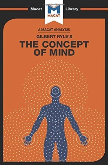 An Analysis of Gilbert Ryle's The Concept of Mind