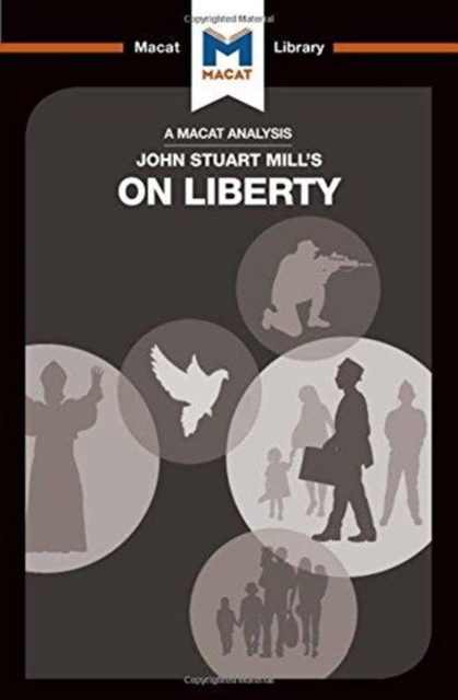 An Analysis of John Stuart Mill's On Liberty
