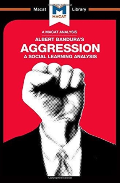An Analysis of Albert Bandura's Aggression