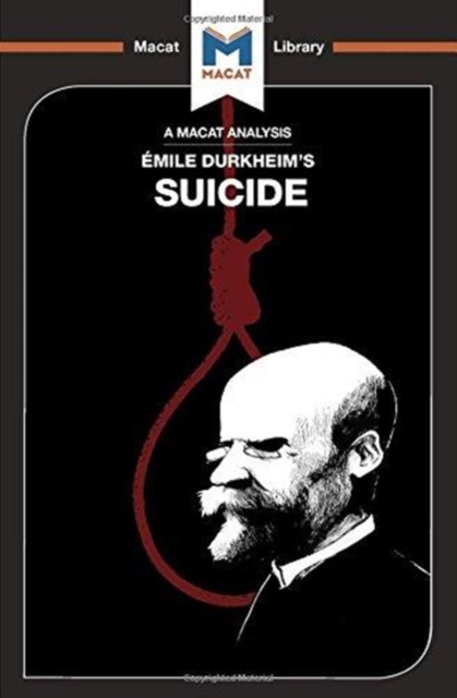 An Analysis of Emile Durkheim's On Suicide