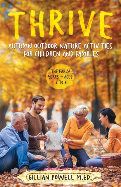 Thrive Autumn Outdoor Nature Activities for Children and Families